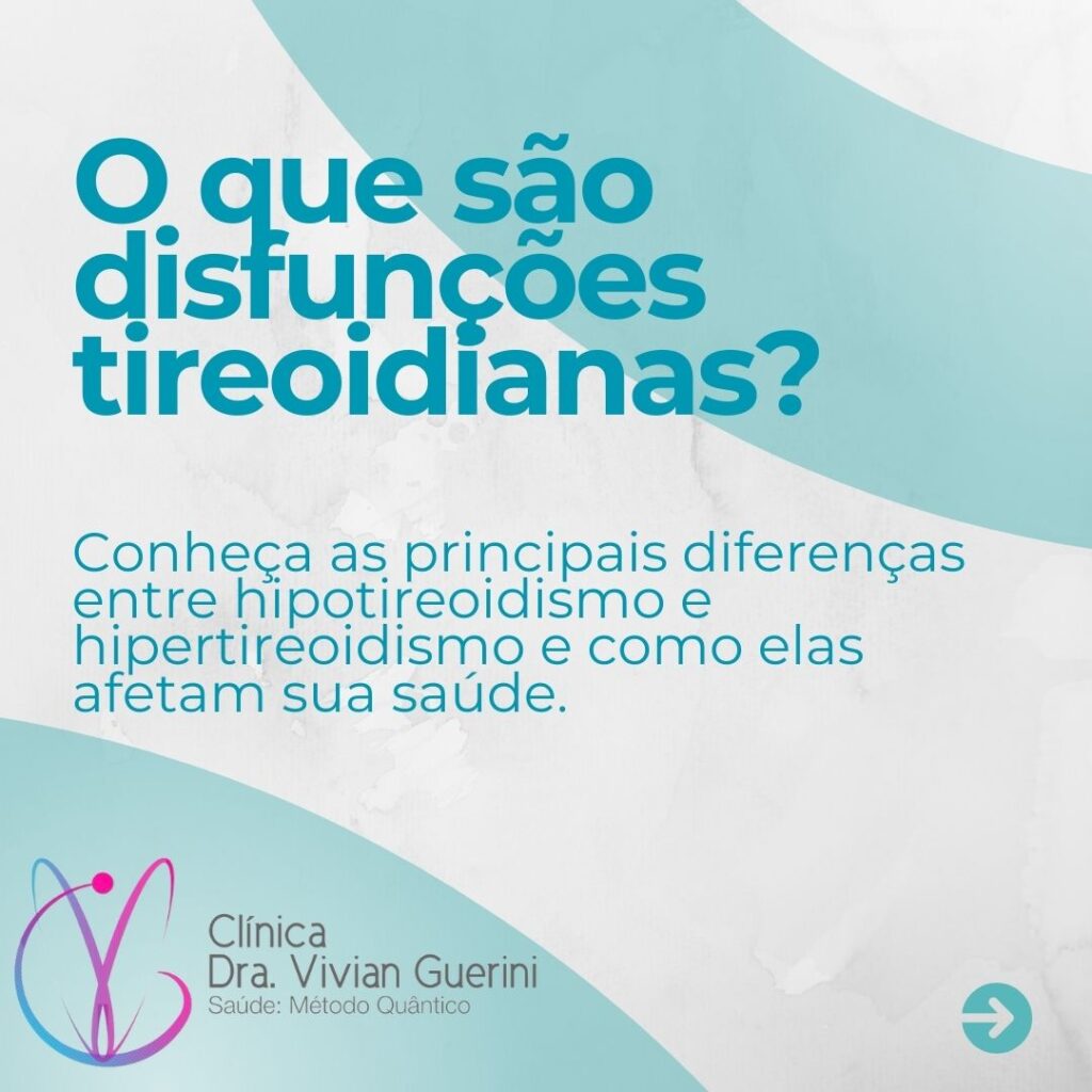 O que são disfunções tireoidianas?